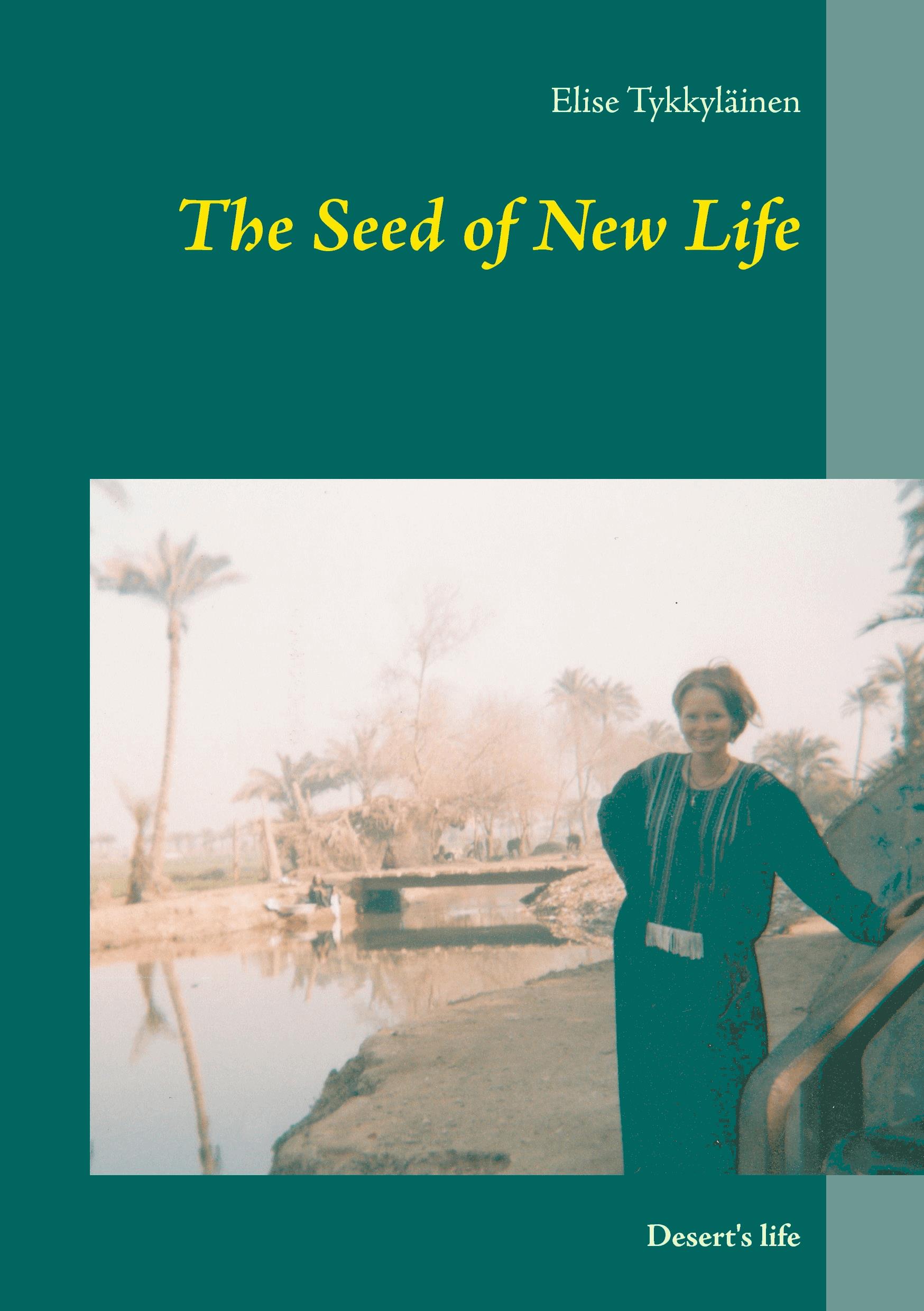 The Seed of New Life