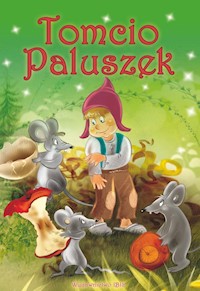 Bajki klasyczne. Tomcio Paluszek -  - książka