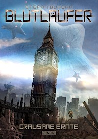 Blutläufer 1: Grausame Ernte - Stefan Burban - ebook