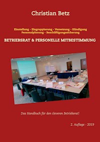 Betriebsrat und personelle Mitbestimmung - Christian Betz - ebook