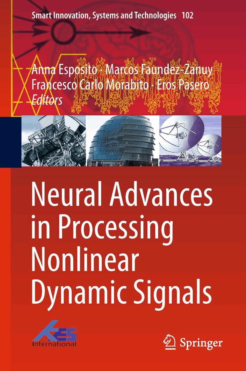 Neural Advances in Processing Nonlinear Dynamic Signals