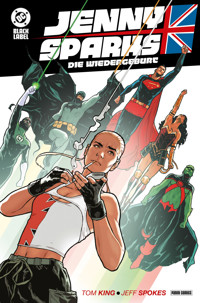 Jenny Sparks: Die Wiedergeburt (Deluxe Edition) - King Tom - ebook