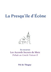 La Presqu'île d'Écône - Pol de Thugny - ebook