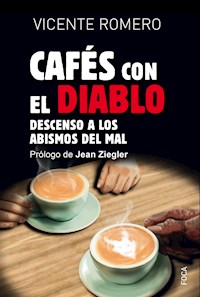 Cafés con el diablo - Vicente Romero - ebook