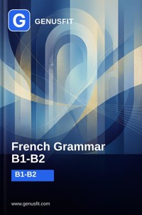 GenusFit: French Grammar B1-B2 - GenusFit Editors Office - ebook