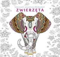 Zwierzęta kolorowanki antystresowe dla dorosłych -  - książka