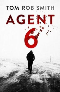 Agent 6 - Smith Tom Rob - książka