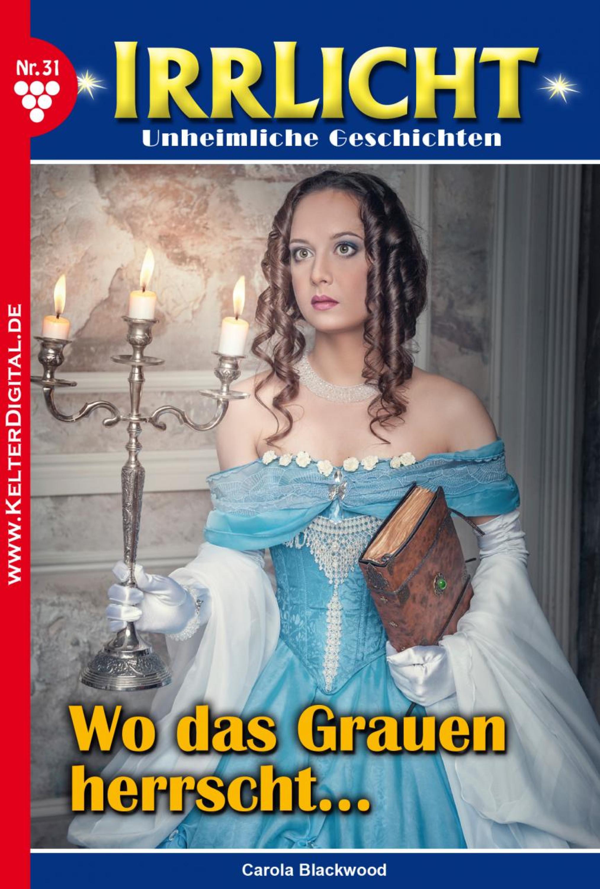 Irrlicht 31 – Mystikroman