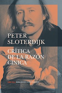 Crítica de la razón cínica - Peter Sloterdijk - ebook
