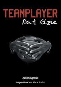 Teamplayer - Pat Elzie - ebook