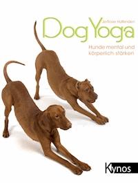 DogYoga - Jo-Rosie Haffenden - ebook