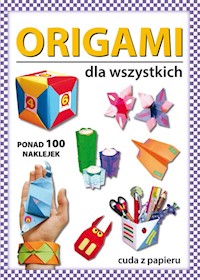 Origami dla wszystkich - Beata Guzowska - książka