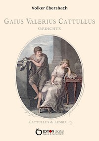 Gedichte - Gaius Valerius Catullus - ebook