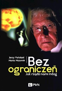Bez ograniczeń - Vetulani Jerzy, Mazurek Maria - książka