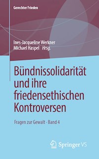 Bündnissolidarität und ihre friedensethischen Kontroversen - - ebook