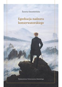 Egzekucja nadzoru konserwatorskiego - Gwardzińska Żaneta - książka
