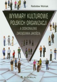 Wymiary kulturowe polskich organizacji - Wolniak Radosław - książka