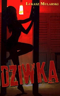 Dziwka - Łukasz Mularski - książka