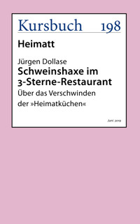 Schweinshaxe im 3-Sterne-Restaurant - Jürgen Dollase - ebook