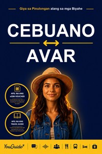 The Language Guide for Travelers - Cebuano to Avar - YouGuide - ebook