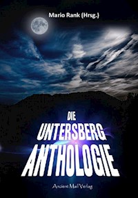 Die Untersberg Anthologie - Werner Betz - ebook