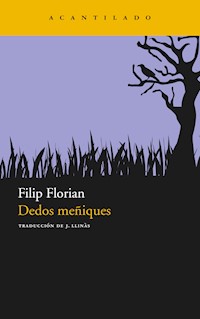Dedos meñiques - Filip Florian - ebook