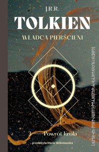 Władca Pierścieni. Powrót króla - J.R.R. Tolkien - książka