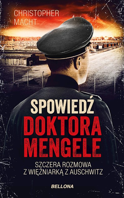 Okładka książki Spowiedź doktora Mengele