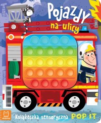 Pojazdy na ulicy Książeczka sensoryczna POP IT - Wasilewicz Grażyna - książka