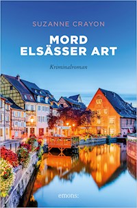 Mord Elsässer Art - Suzanne Crayon - ebook