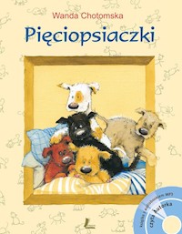 Pięciopsiaczki + CD - Wanda Chotomska - ebook + książka