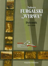 Dziennik 1913-1916 - Furgalski "Wyrwa" Tadeusz - książka