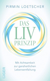 Das LIV Prinzip - Pirmin Lötscher - ebook