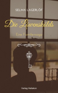 Die Löwenskölds - Lagerlof Selma - ebook