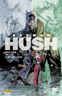 Batman: Hush, Band 1 (von 2) - Loeb Jeph - ebook