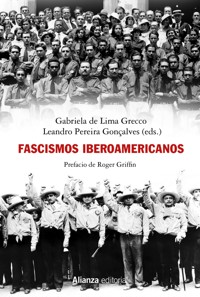 Fascismos iberoamericanos - Gabriela de Lima Grecco - ebook