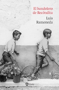 El bandolero de Recóndita - Luis Ramoneda Molins - ebook