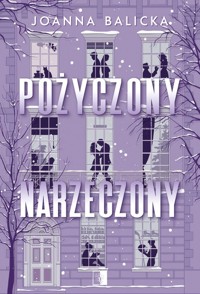 Pożyczony narzeczony - Joanna Balicka - ebook + audiobook + książka
