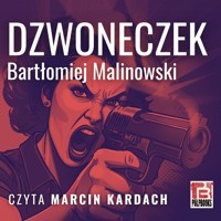 Dzwoneczek - Malinowski Bartłomiej - audiobook