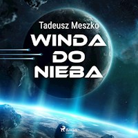 Winda do nieba - Tadeusz Meszko - ebook + audiobook