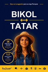 The Language Guide for Travelers - Bikol to Tatar - YouGuide - ebook