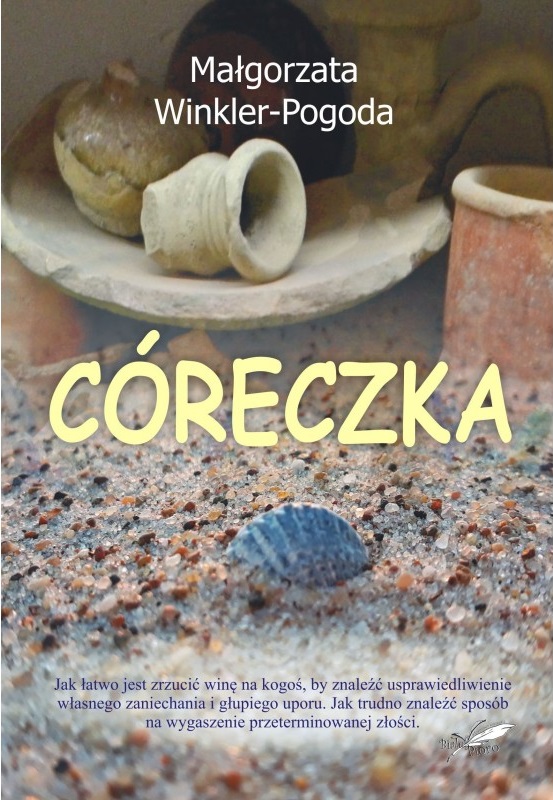 Córeczka - Małgorzata Winkler-Pogoda - ebook + książka