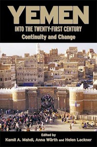 Yemen into the Twenty-First Century - Kamil Mahdi - ebook