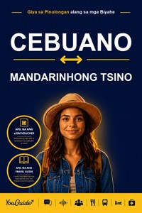 The Language Guide for Travelers - Cebuano to Mandarin Chinese - YouGuide - ebook