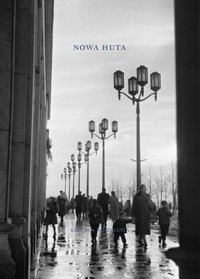 Nowa Huta. Książka do pisania - zbiorowa praca - książka