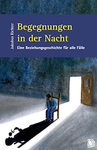 Begegnungen in der Nacht - Jakobus Richter - ebook