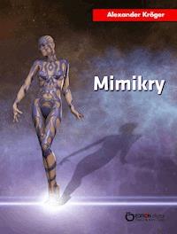 Mimikry - Alexander Kröger - ebook