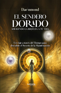 El sendero dorado - Pablo Fernández del Campo Carreño - ebook