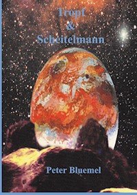 Tropf & Scheitelmann - Peter Bluemel - ebook