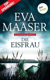 Die Eisfrau - Eva Maaser - ebook